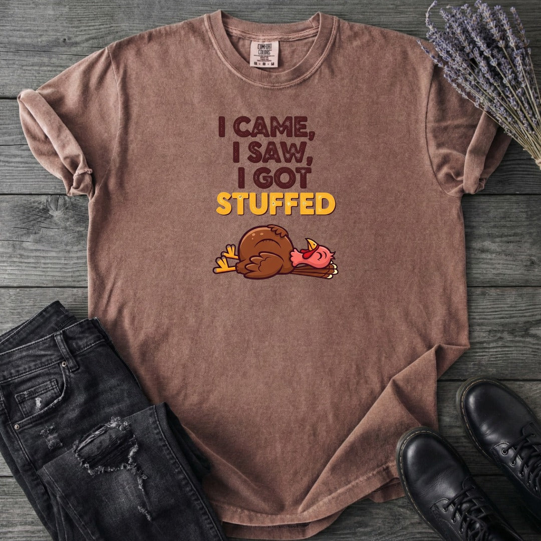 I Got Stuffed T-Shirt