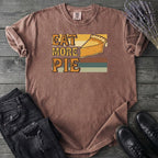 Eat More Pie T-Shirt