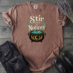 Stir Until It Notices T-Shirt