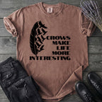 Crows Make Life More Interesting T-Shirt