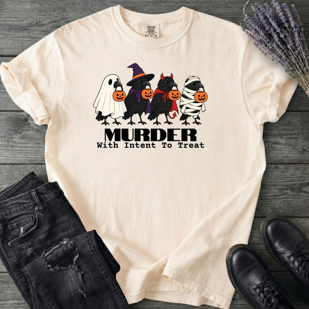 Murder With Intent To Treat T-Shirt