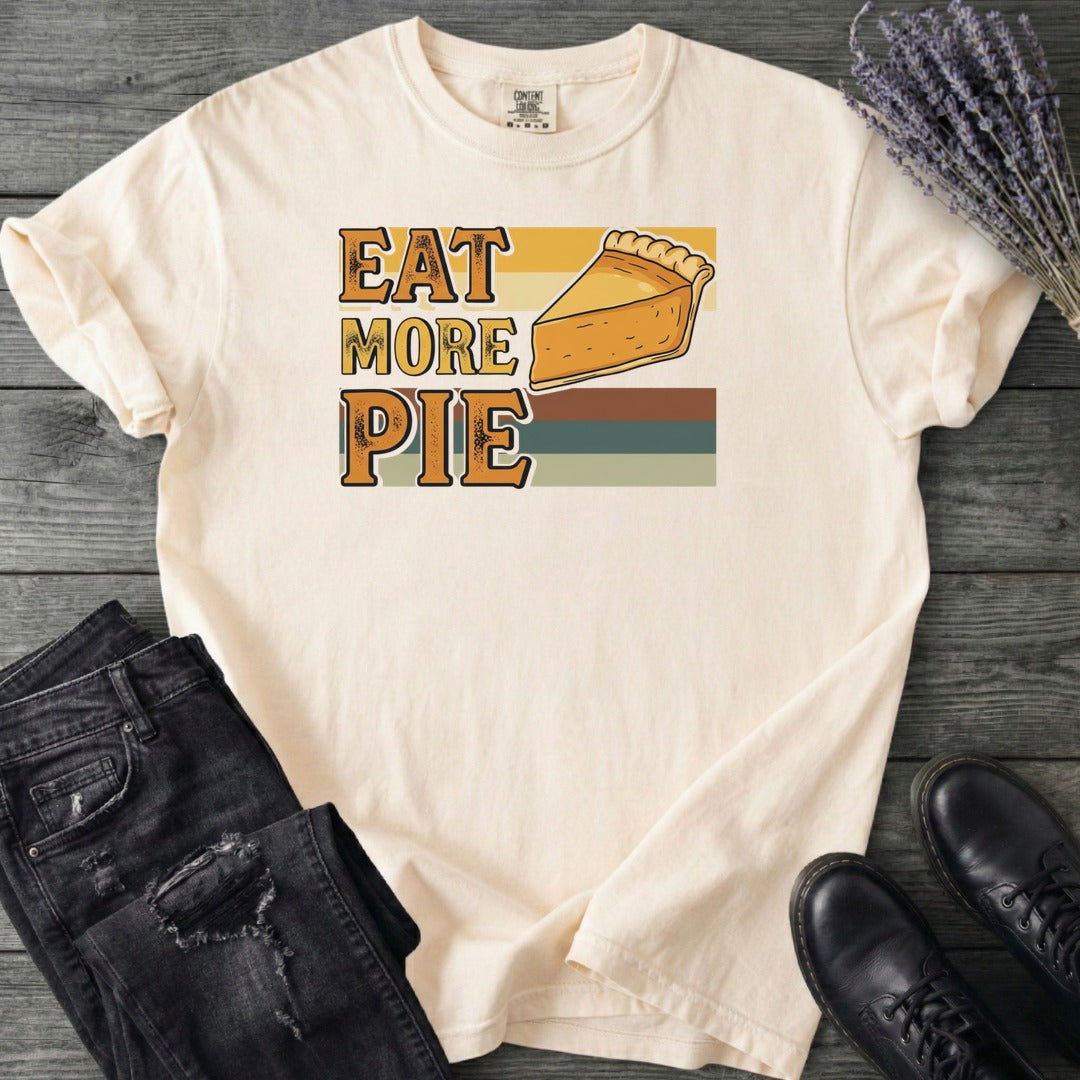 Eat More Pie T-Shirt