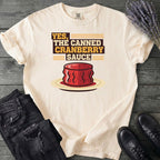 Cranberry Sauce T-Shirt