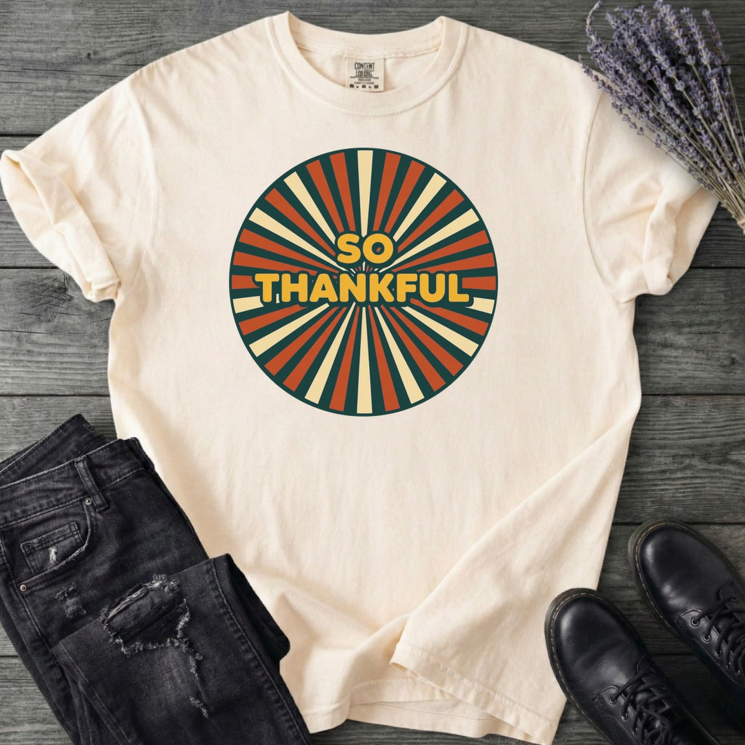 So Thankful Sunburst T-Shirt