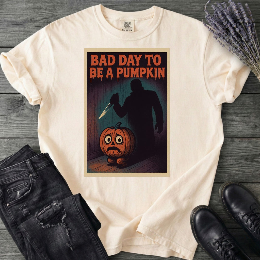 Bad Day To Be A Pumpkin T-Shirt