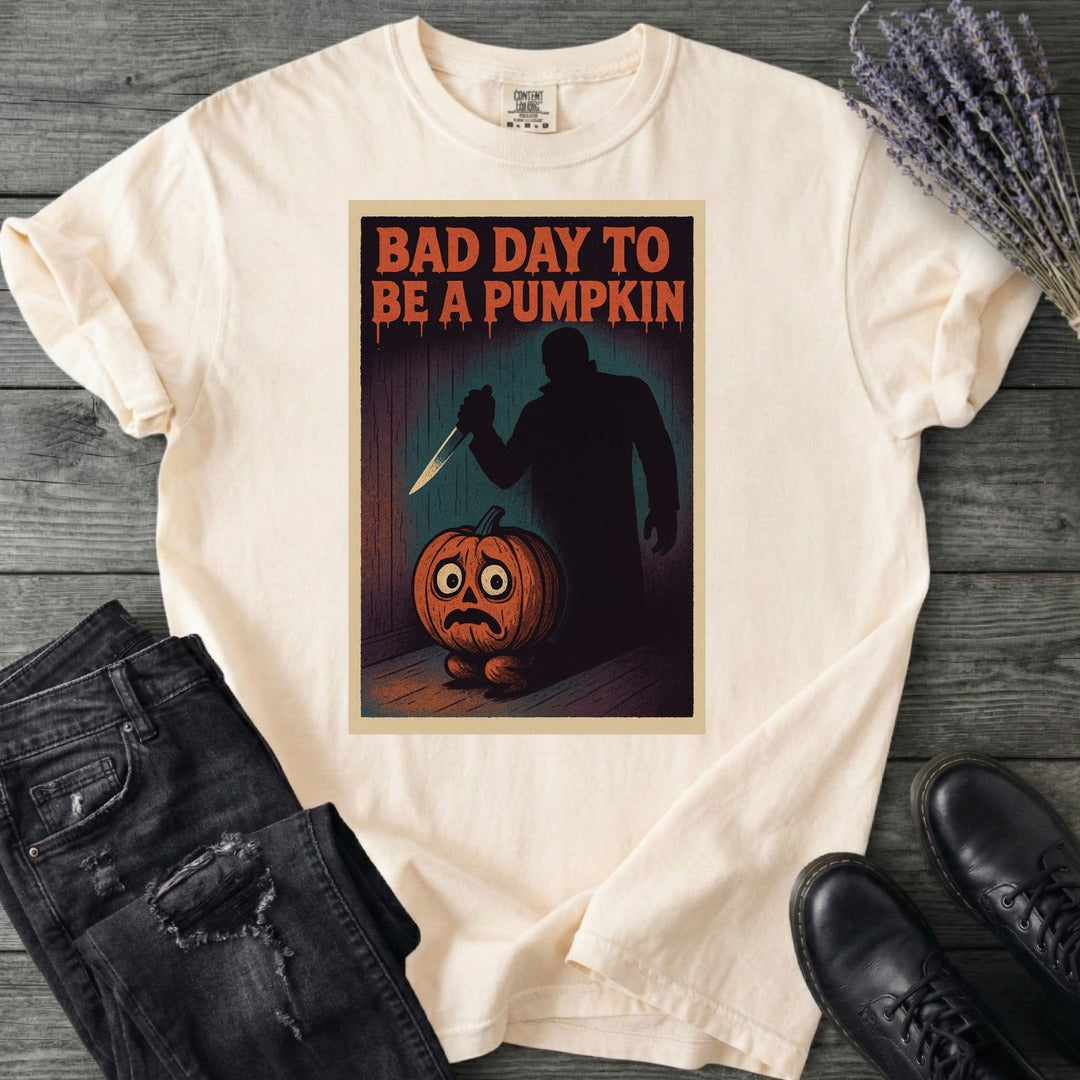 Bad Day To Be A Pumpkin T-Shirt