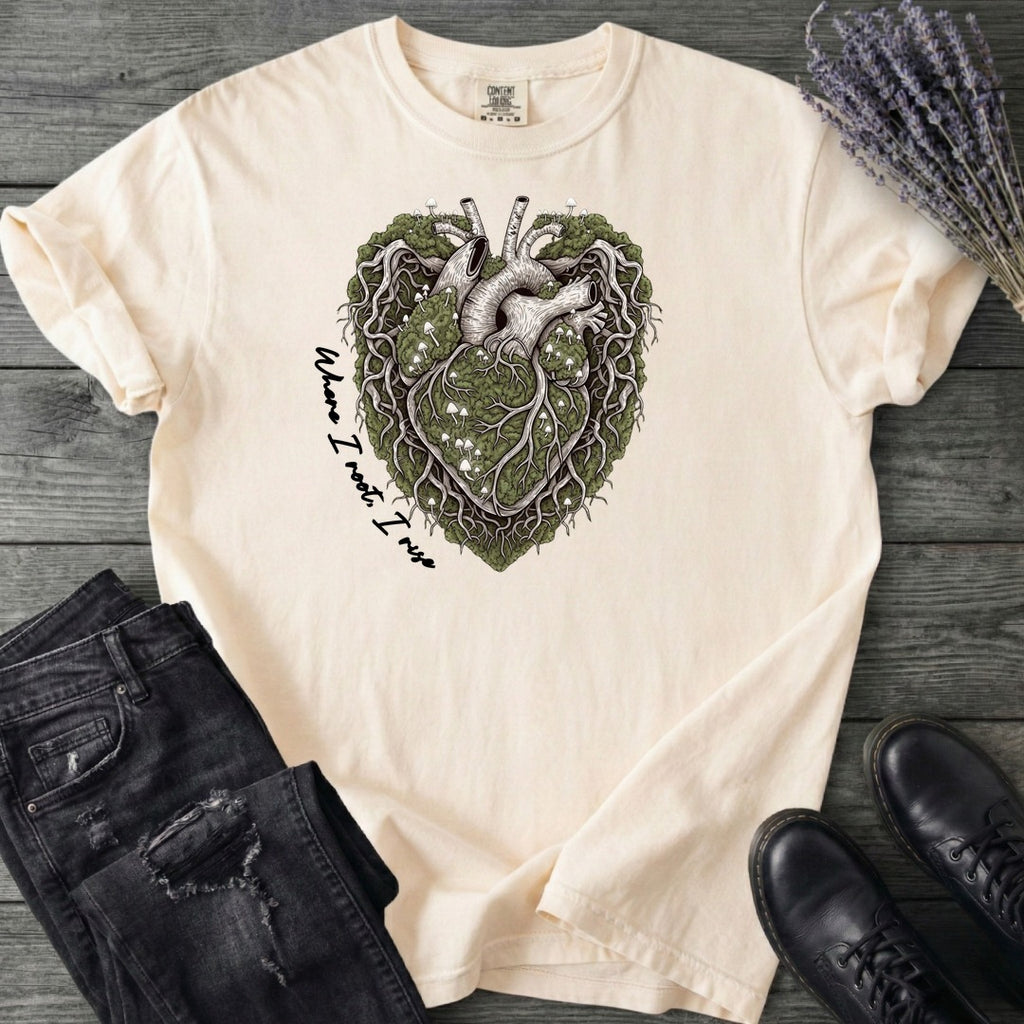 Where I Root I Rise T-Shirt