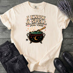 I know A Spell T-Shirt