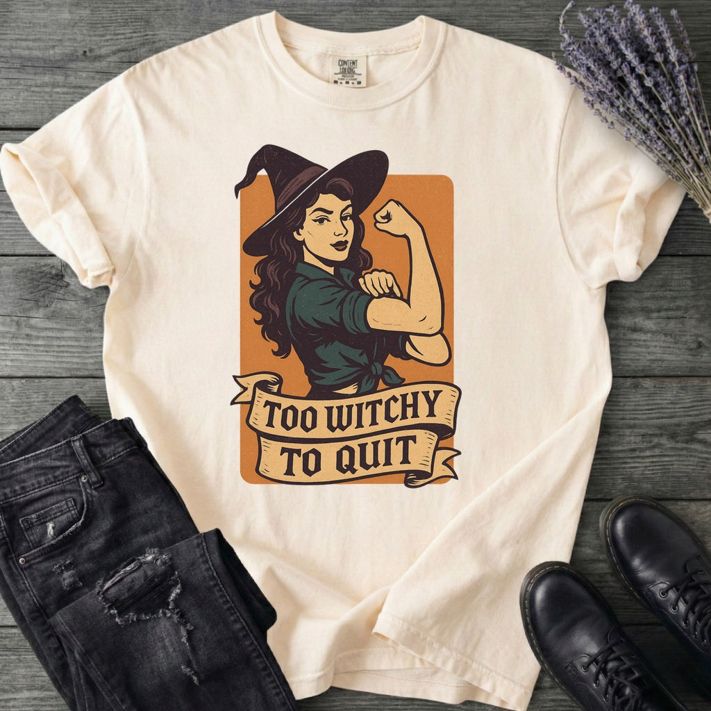 Too Witchy T-Shirt