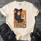 Too Witchy T-Shirt