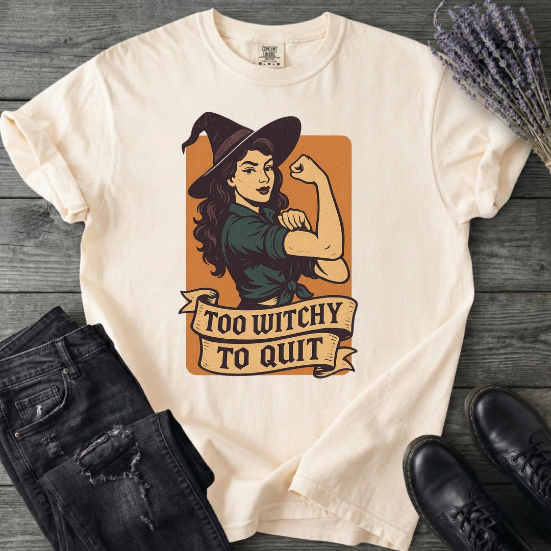 Too Witchy T-Shirt