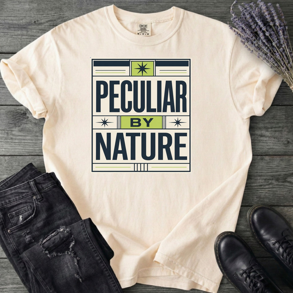 Peculiar By Nature T-Shirt