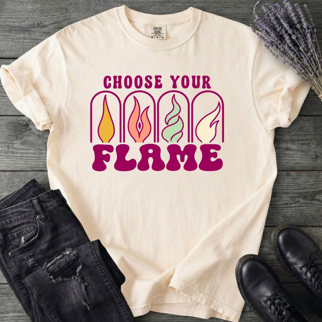 Choose Your Flame T-Shirt