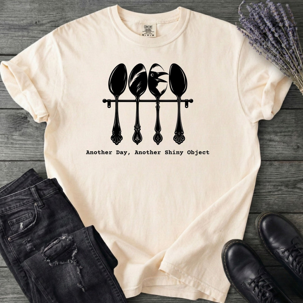 Another Shiny Object T-Shirt