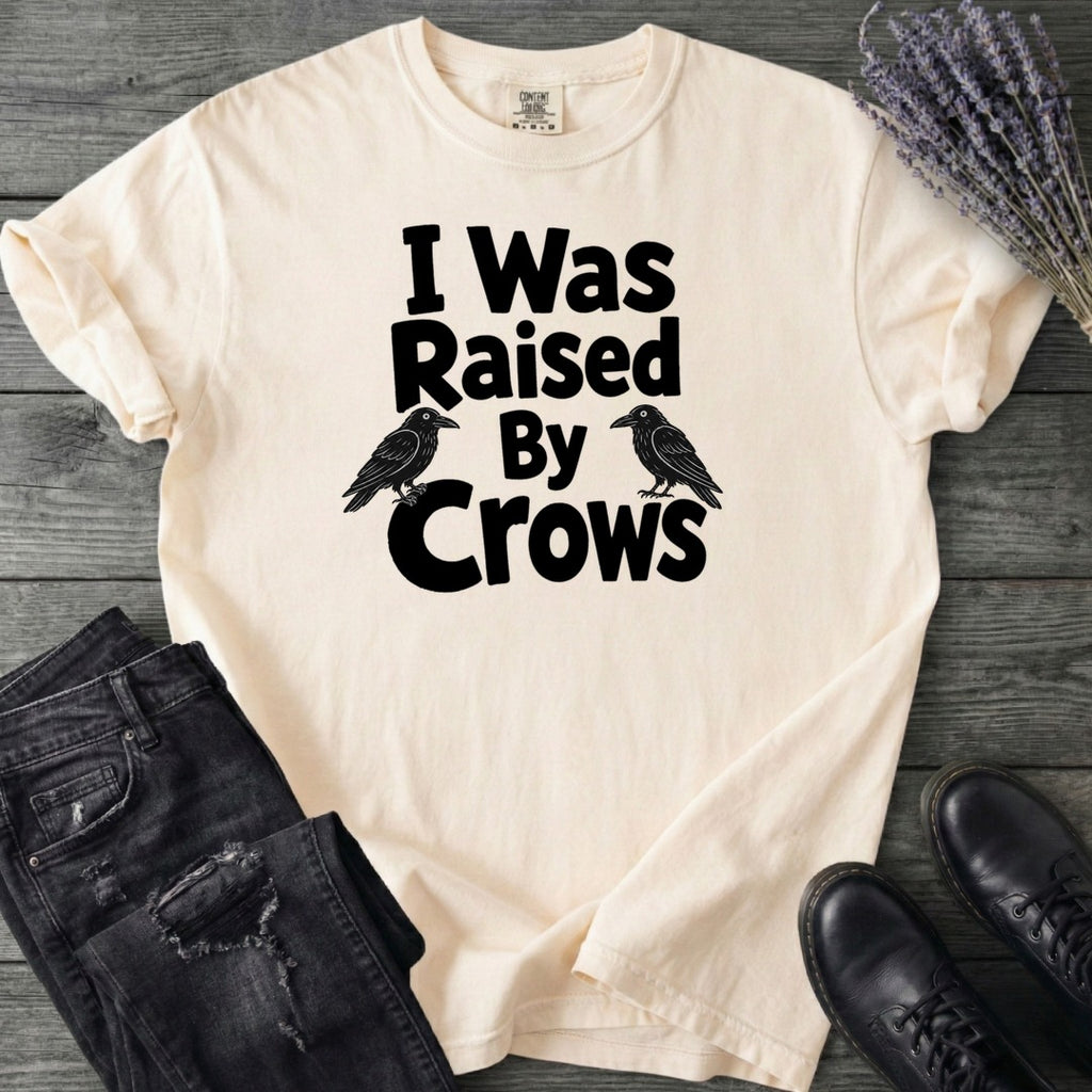 Raised By Crows T-Shirt