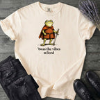 Twas The Vibes T-Shirt
