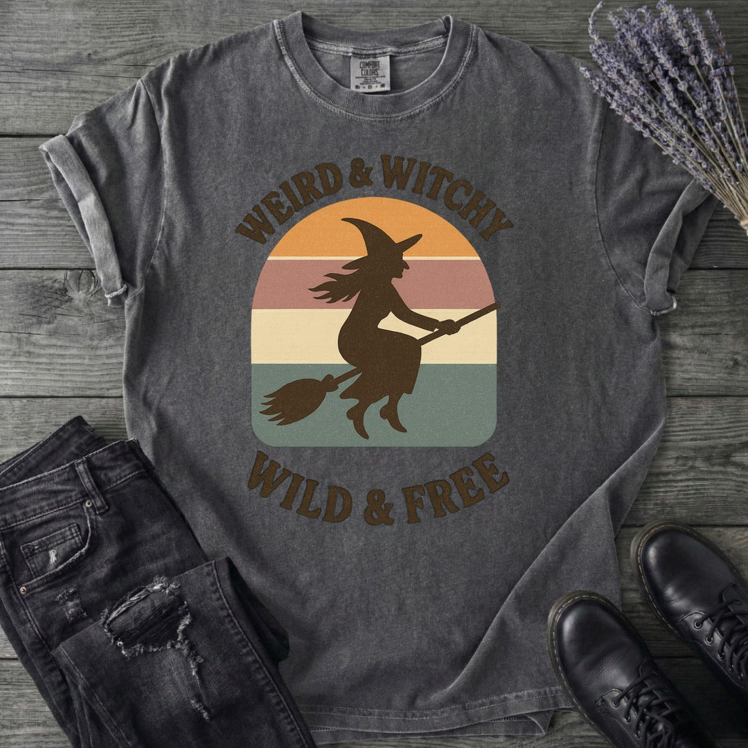 Weird Witchy Wild Free T-Shirt