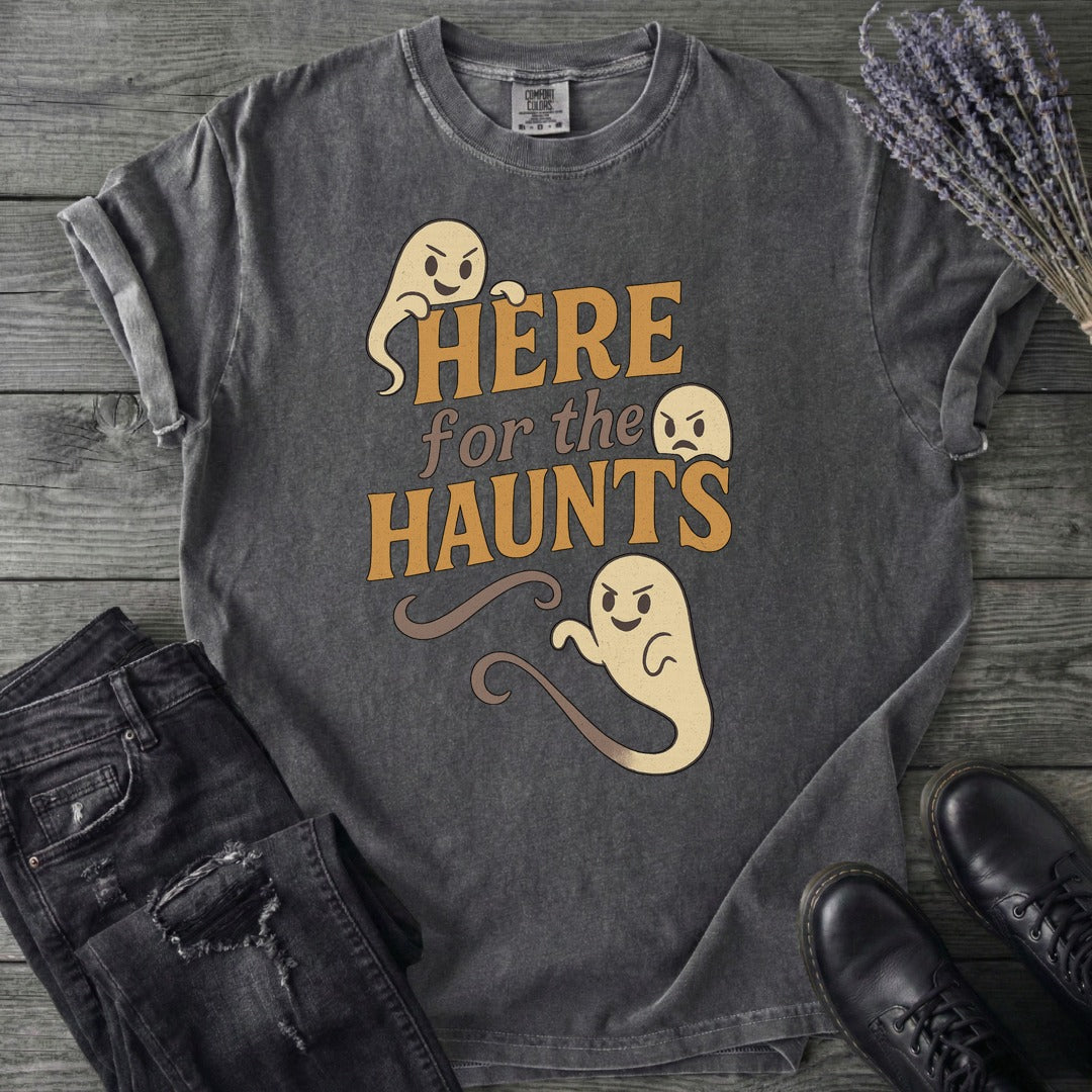 Here For The Haunt T-Shirt