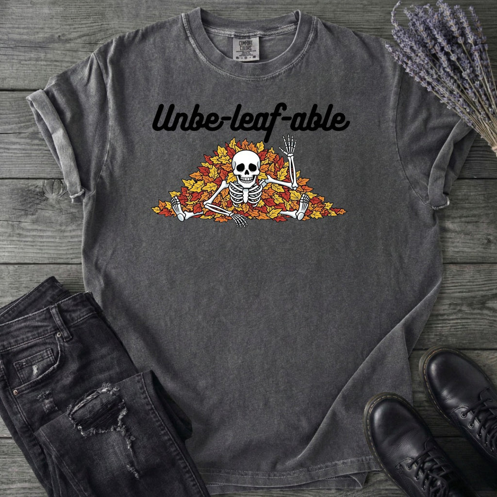 Unbeleafable T-Shirt