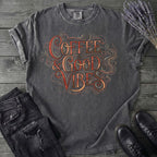 Coffee And Good Vibes T-Shirt