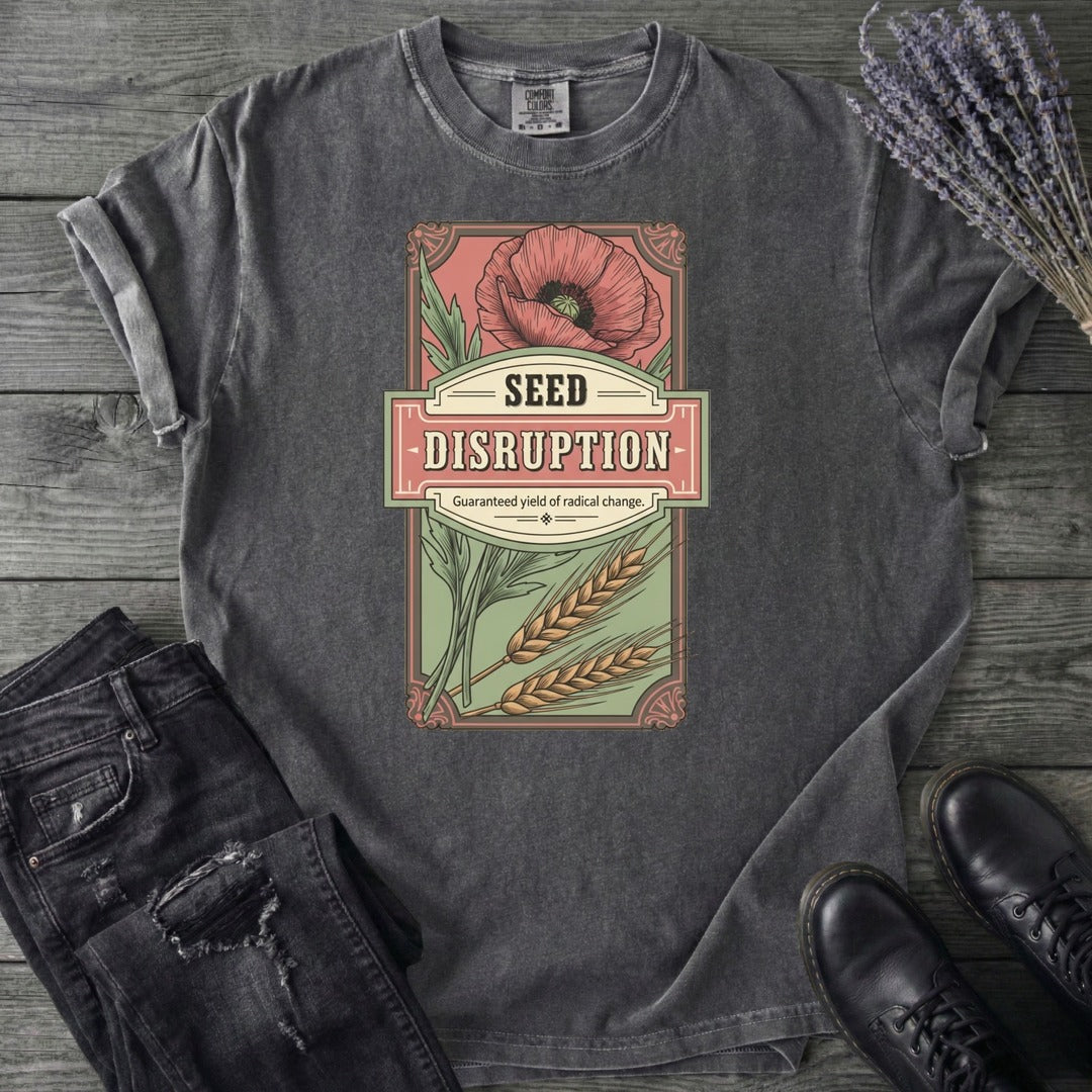 Seed Distruption T-Shirt