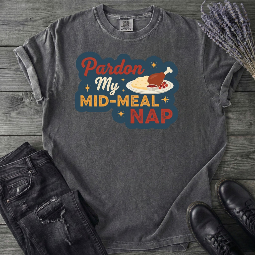 Mid Meal Nap T-Shirt