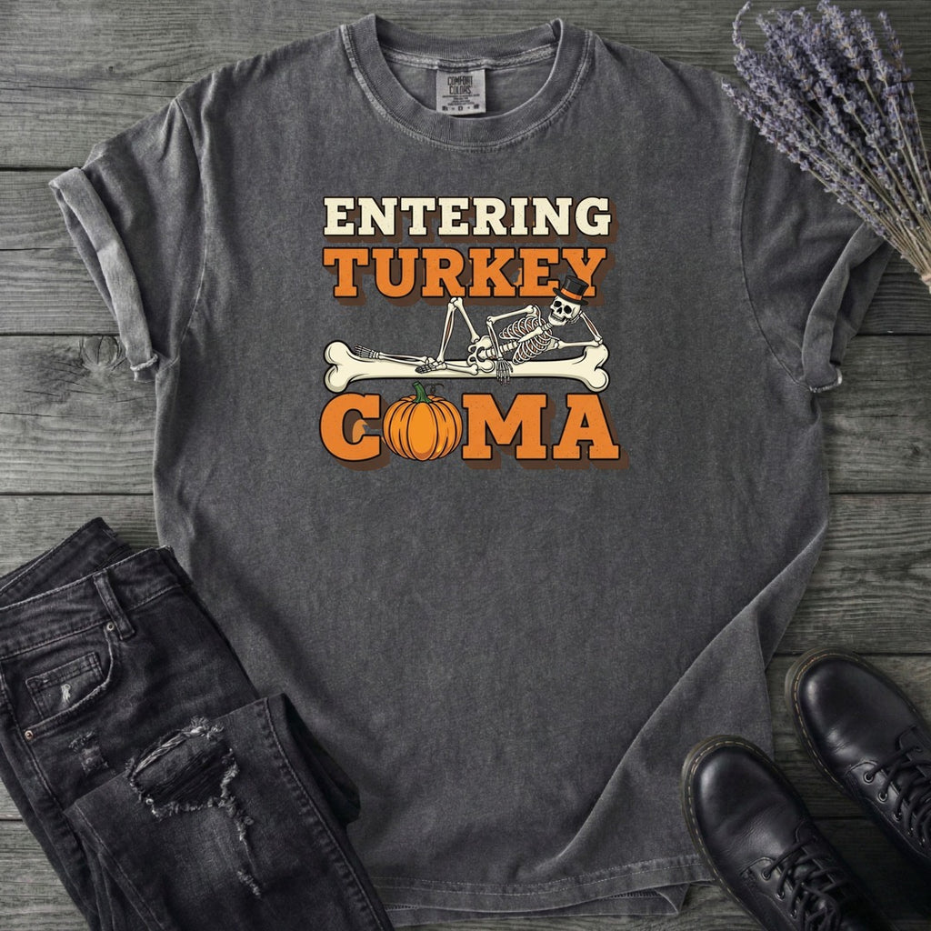 Entering Turkey Coma T-Shirt