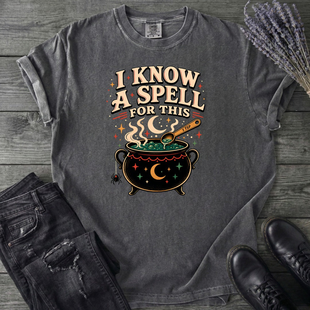 I know A Spell T-Shirt