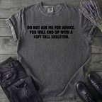 Good Advice T-Shirt