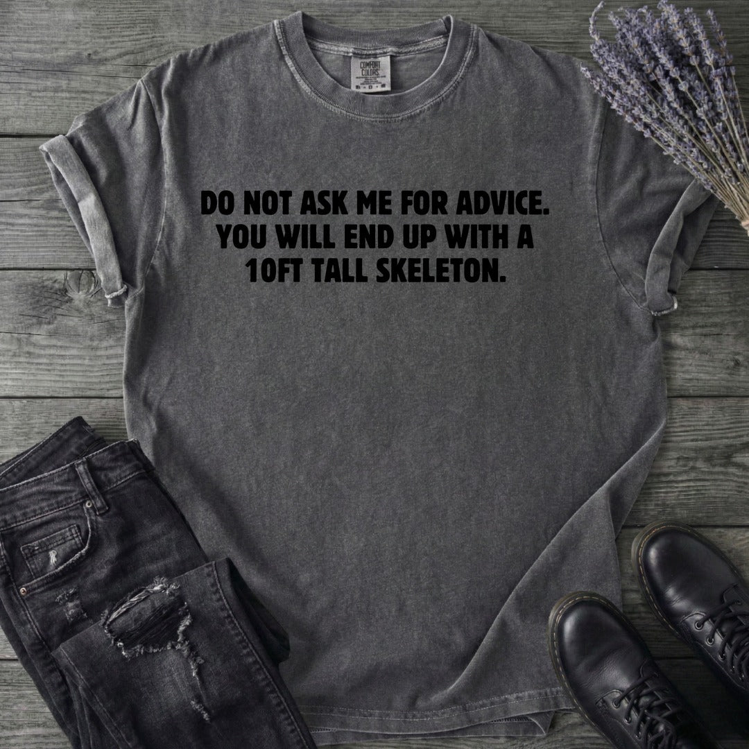 Good Advice T-Shirt