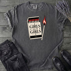 Girls Will Be Girls T-Shirt