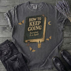 Survival Is A Spell T-Shirt