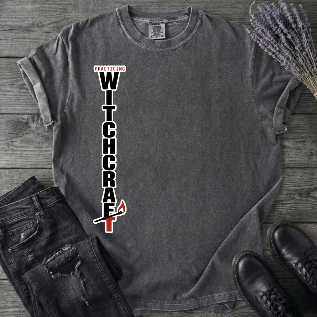 Practicing Witchcraft T-Shirt