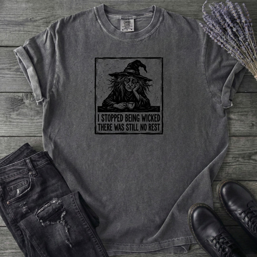 Stopped Being Wicked T-Shirt