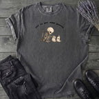 Off To Pet Some Peeves T-Shirt