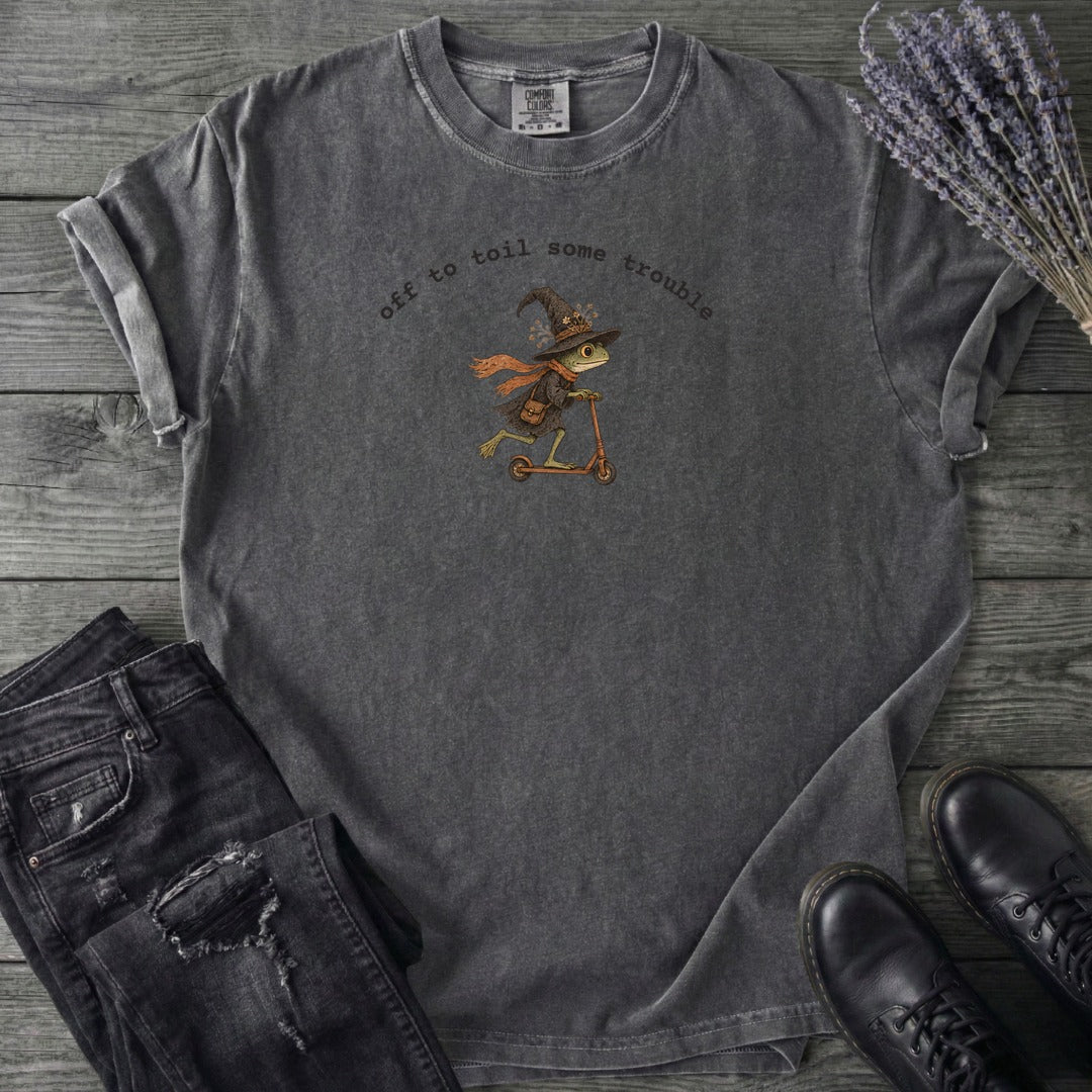 Off To Toil Some Trouble T-Shirt