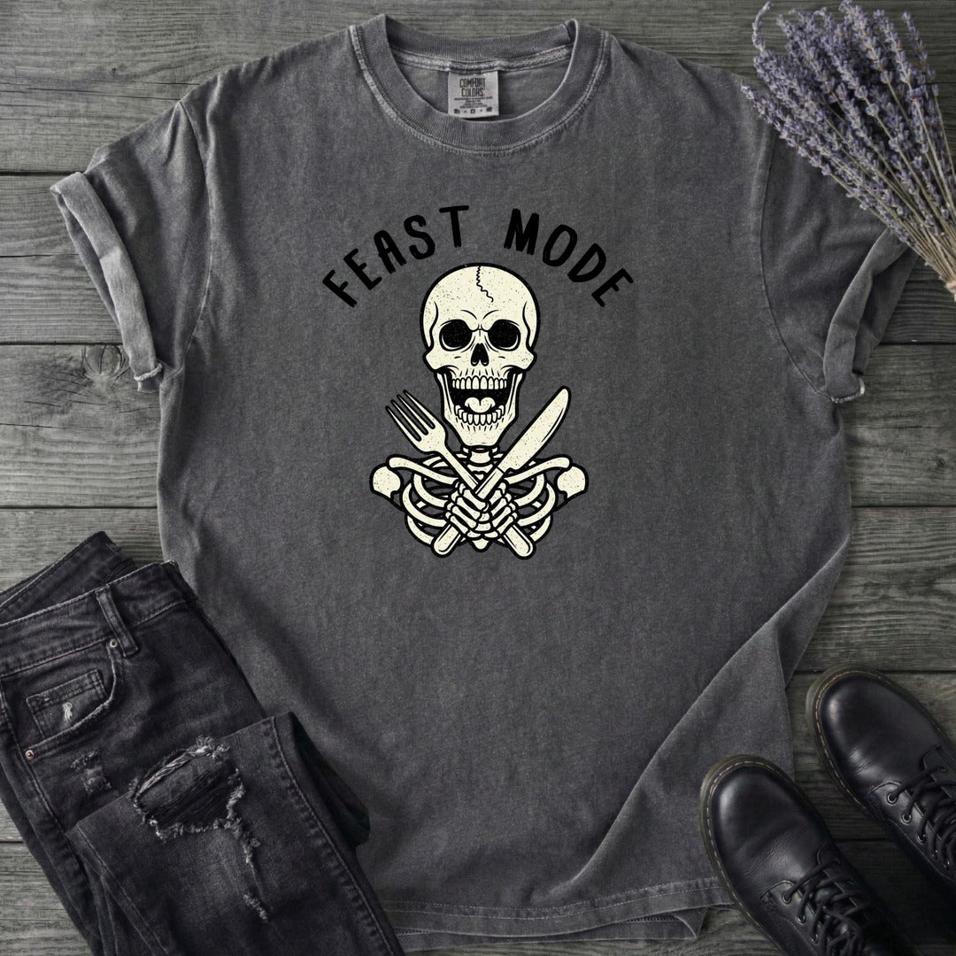 Feast Mode T-Shirt