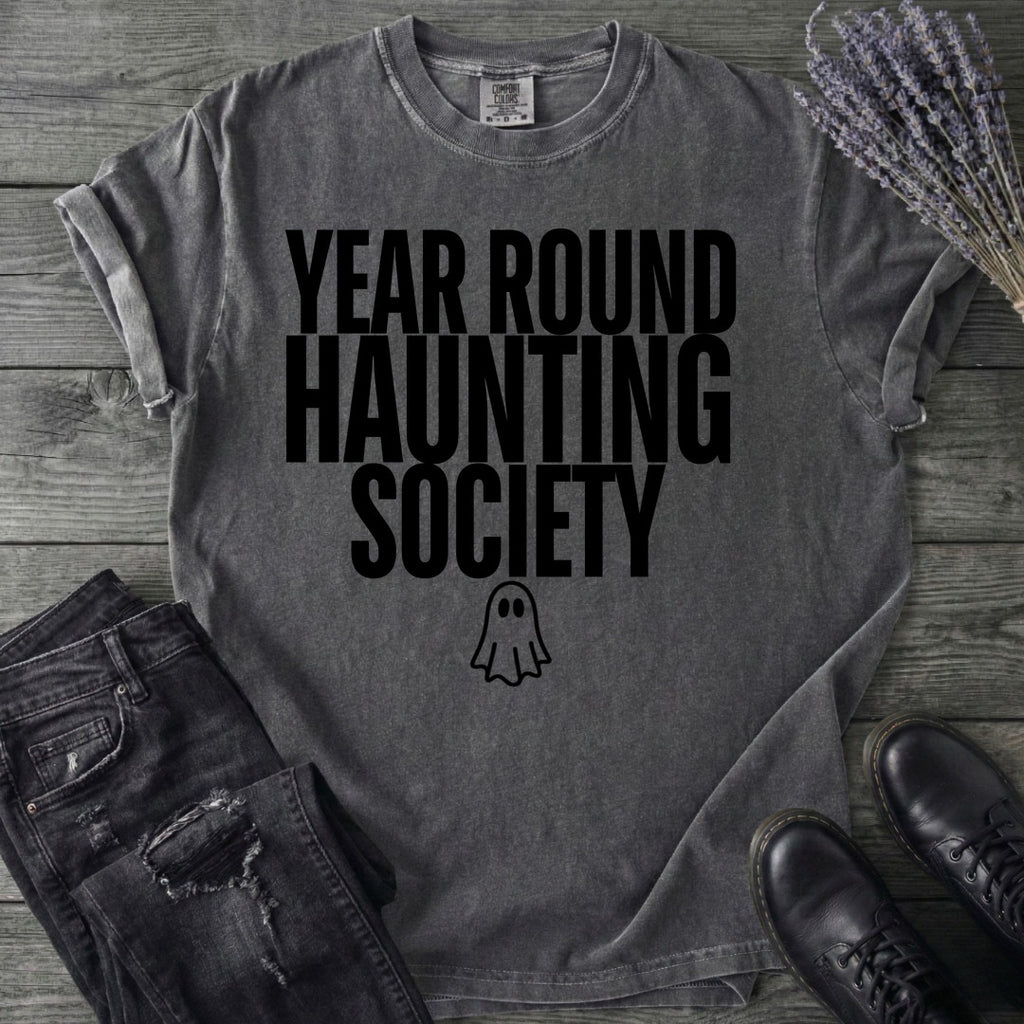 Year Round Haunting Society T-Shirt