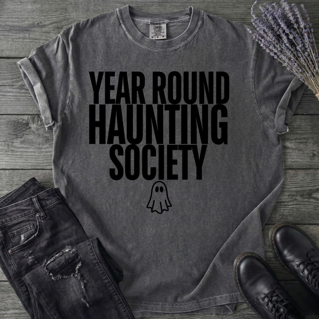 Year Round Haunting Society T-Shirt