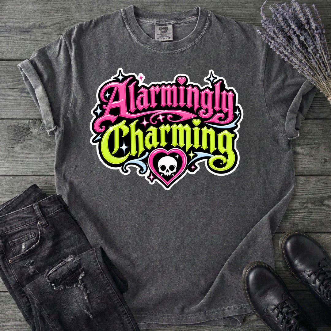 Alarmingly Charming T-Shirt