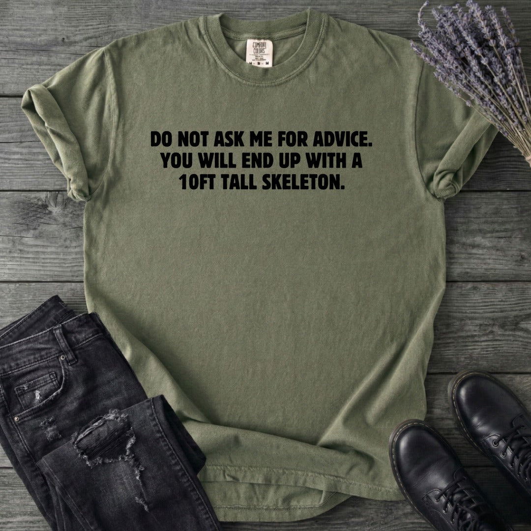 Good Advice T-Shirt