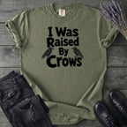 Raised By Crows T-Shirt