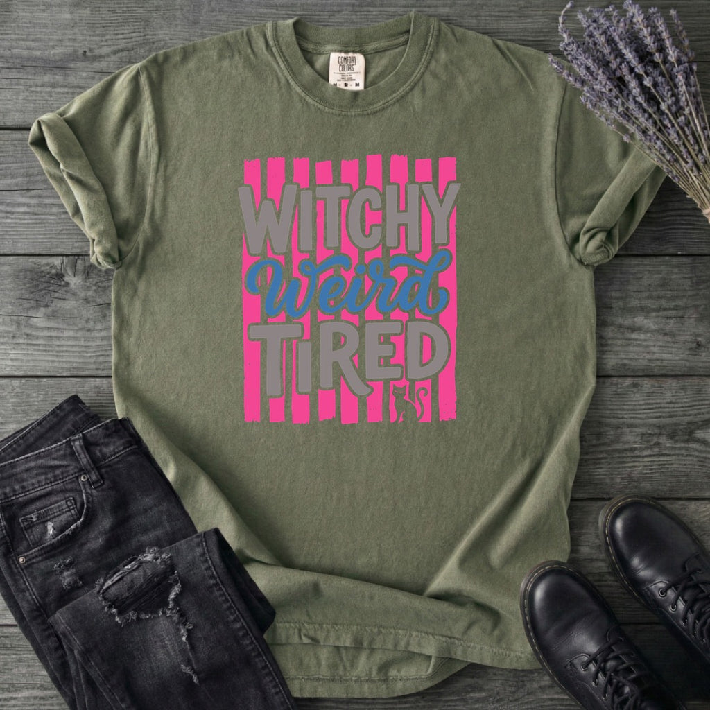 Witchy Weird Tired T-Shirt