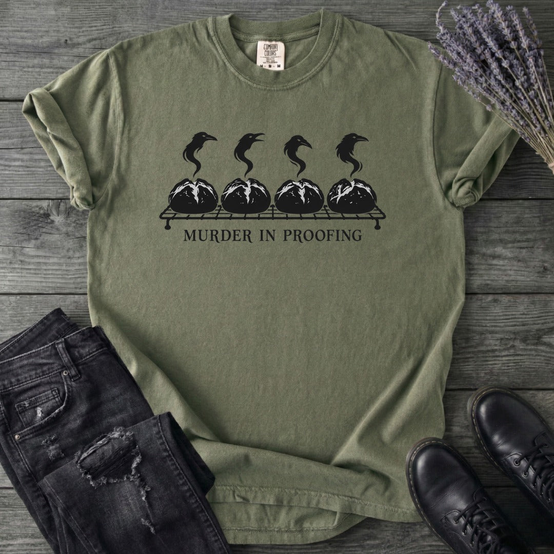 Murder In Proofing T-Shirt