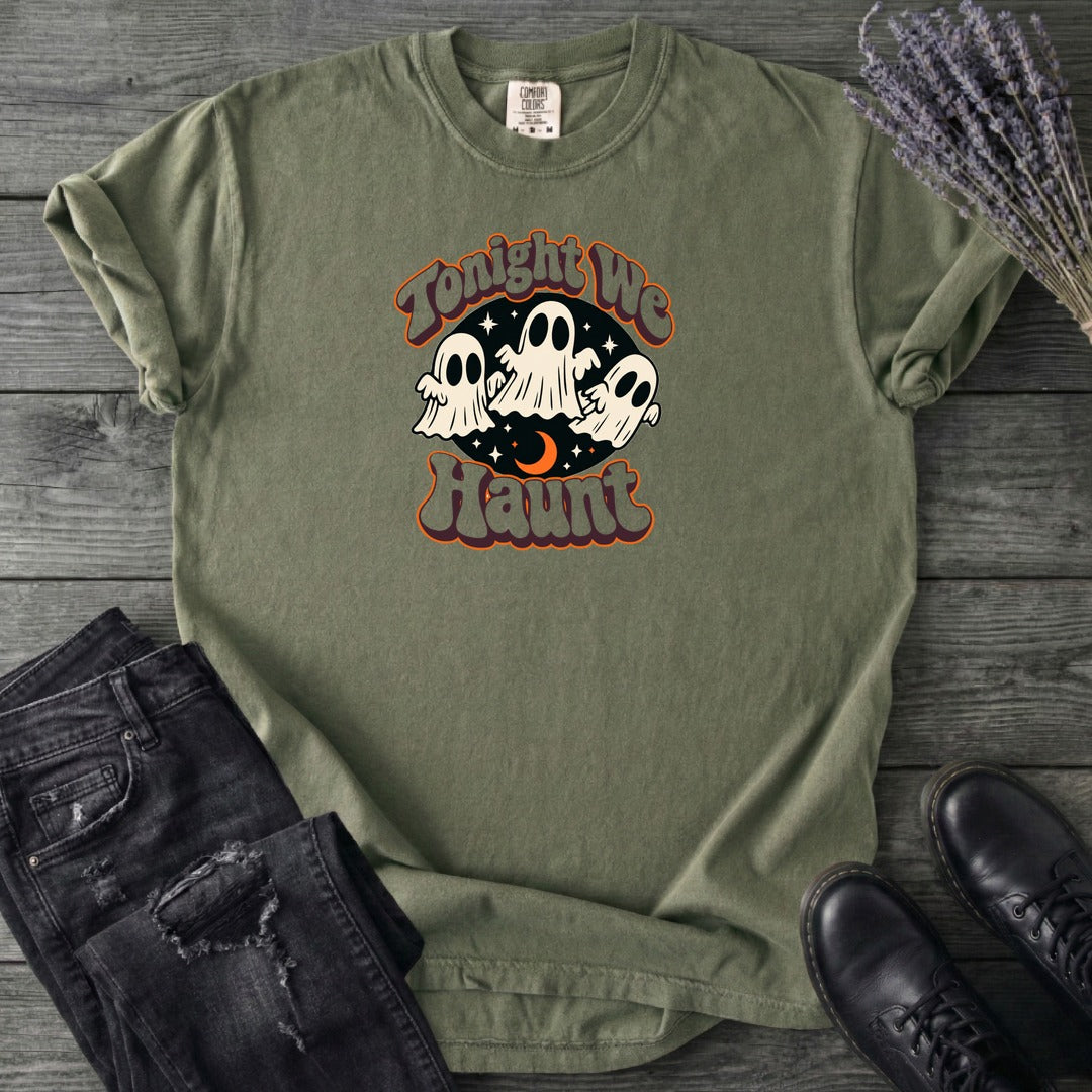 Tonight We Haunt T-Shirt