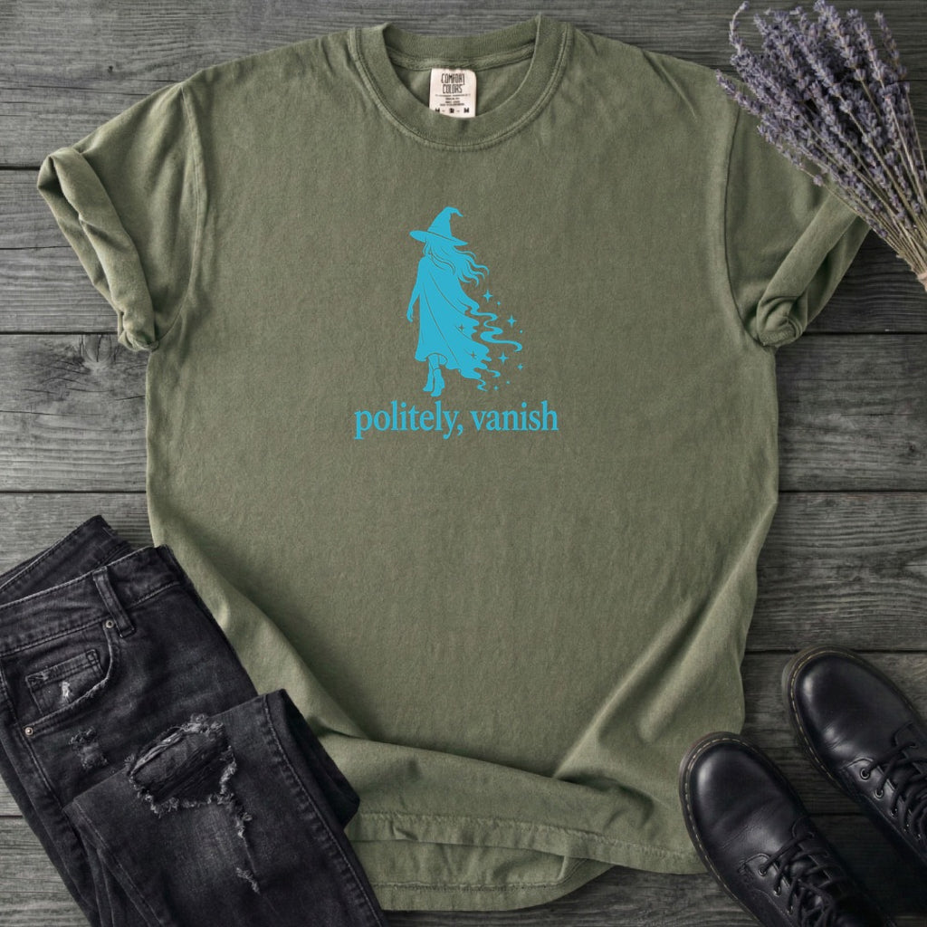 Politely Vanish T-Shirt