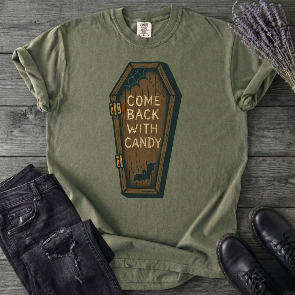 Come Back With Candy T-Shirt