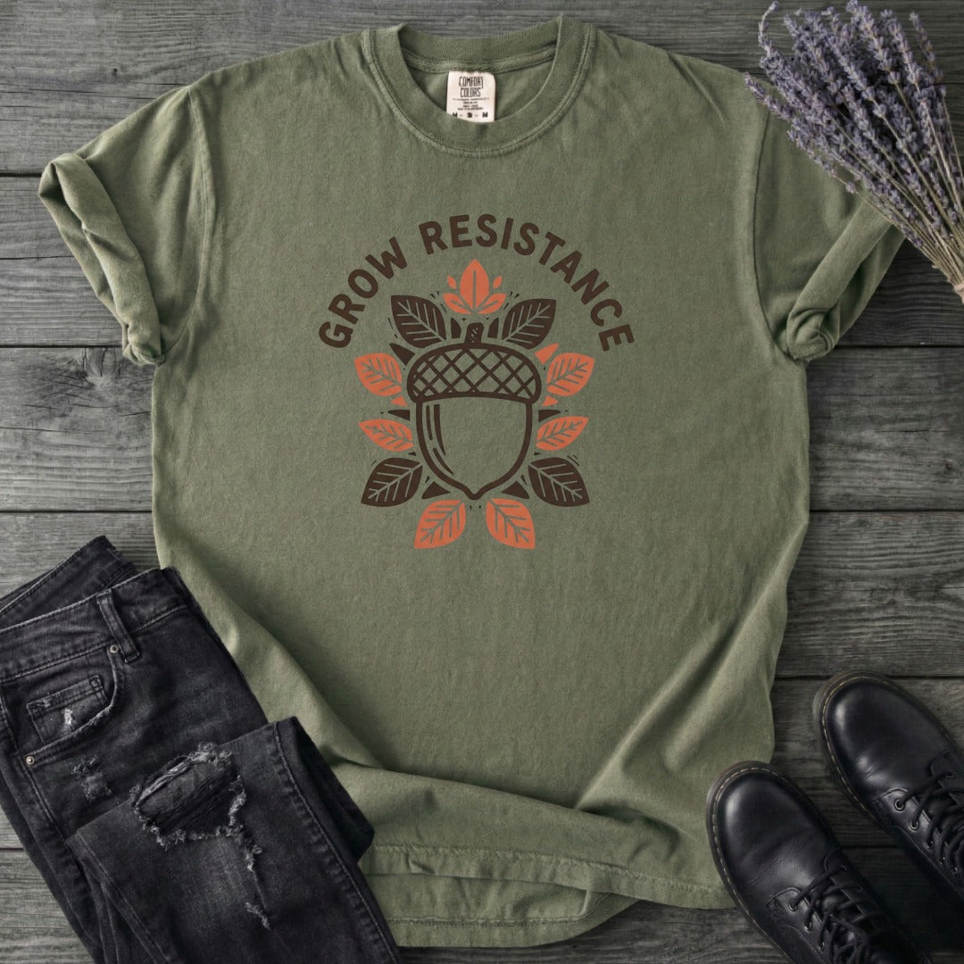 Grow Resistance T-Shirt