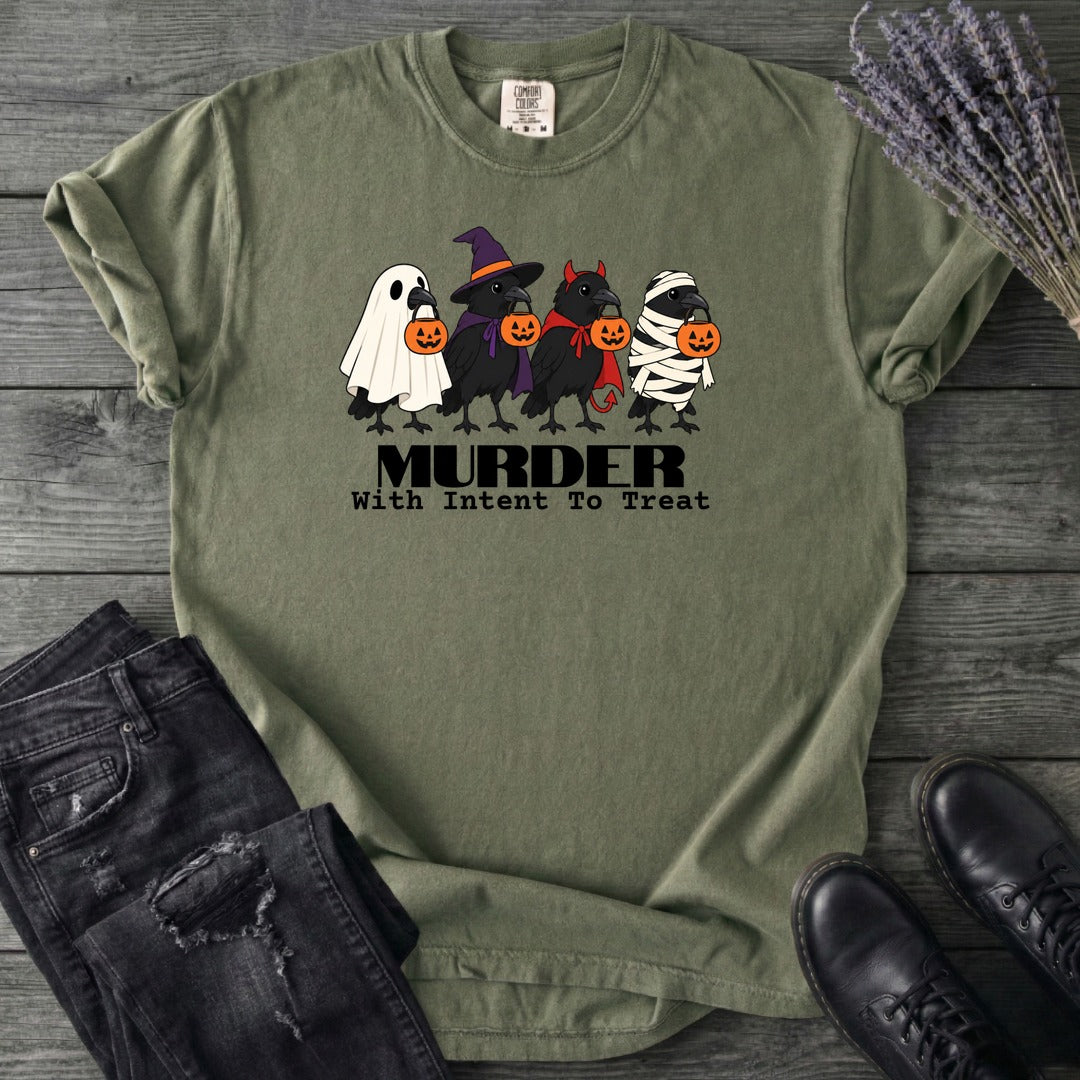 Murder With Intent To Treat T-Shirt