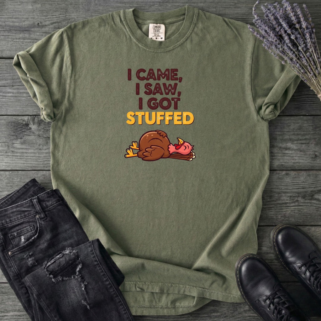 I Got Stuffed T-Shirt